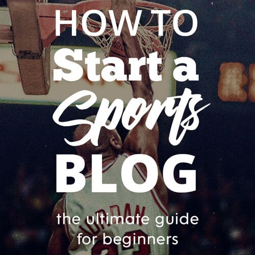 How To Start A Sports Blog