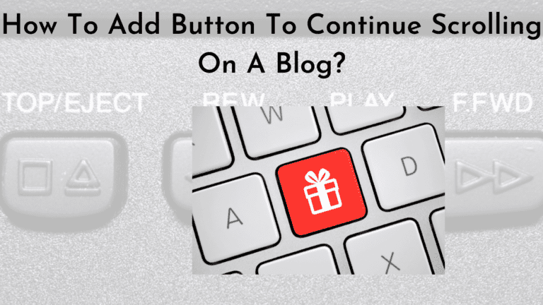 button to continue scrolling on a blog